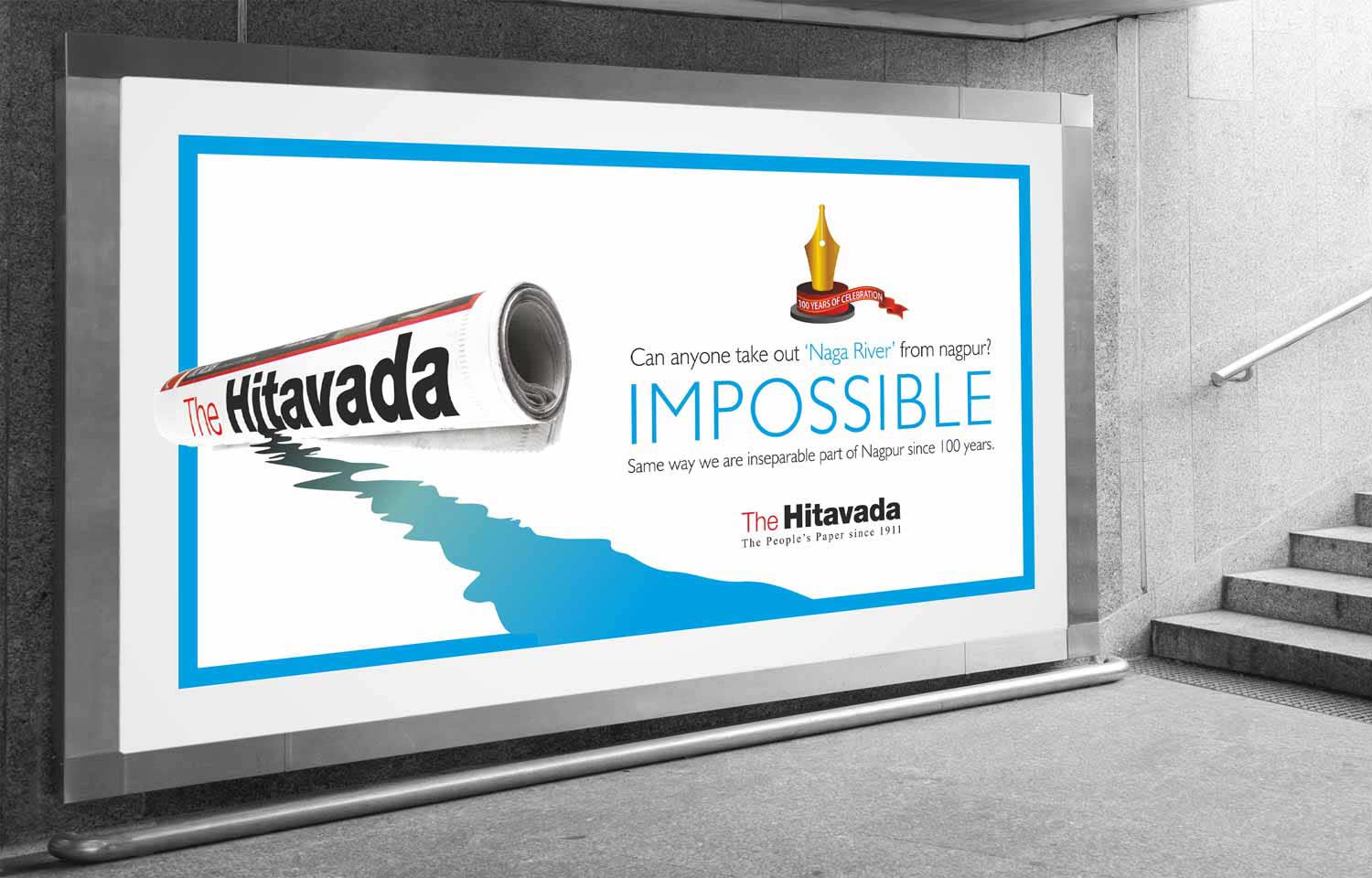 The Hitavada- 100 Year Celebration outdoor campaign | First creative- Naga River